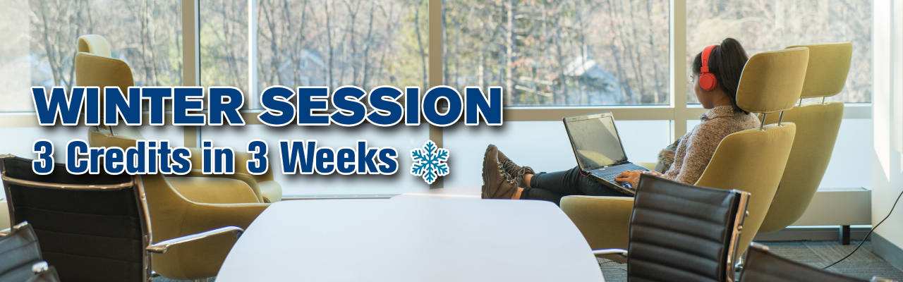 Winter Session 2023 3 credits in 3 weeks