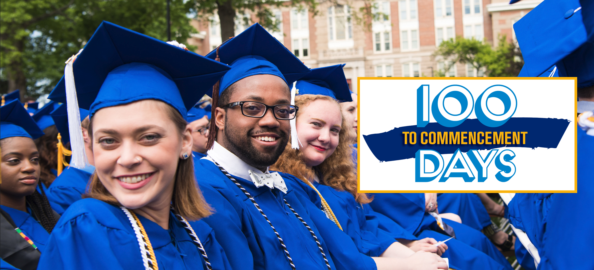 100 Days Until Commencement 2023!