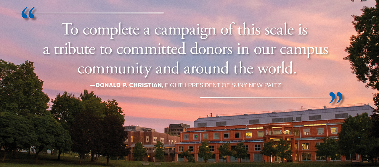 President Christian Quote about the Campaign for SUNY New Paltz