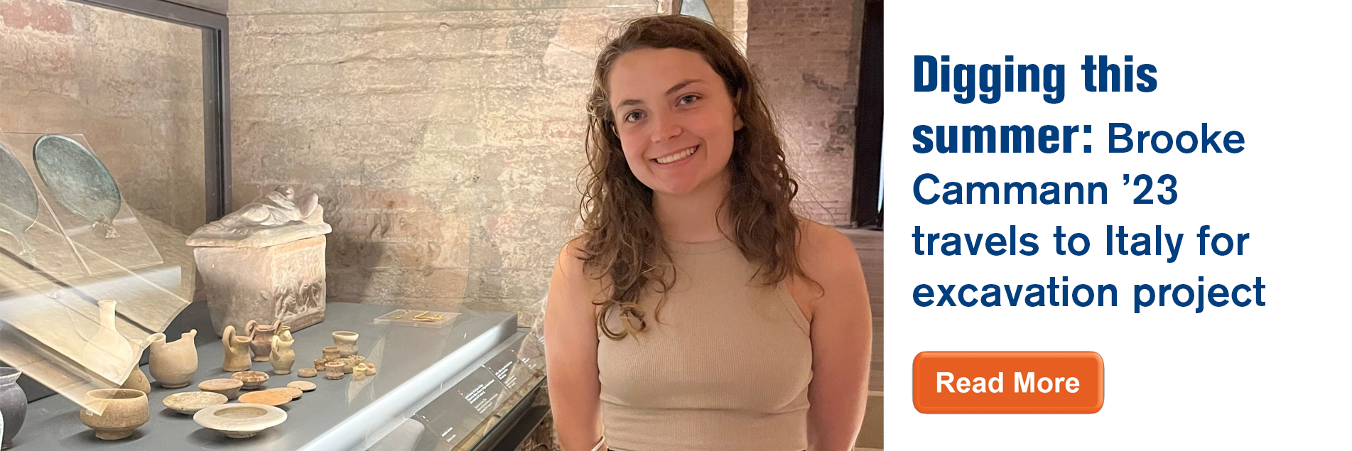 Digging this summer: Brooke Cammann ’23 travels to Italy for excavation project